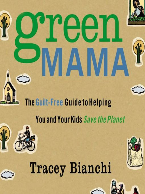 Title details for Green Mama by Tracey Bianchi - Available